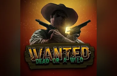 Wanted Dead or a Wild